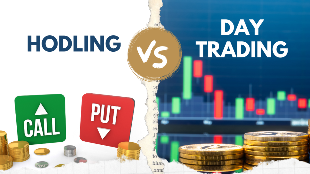 HODLing vs. Day Trading