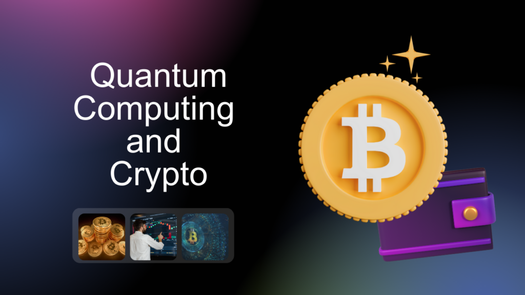 Quantum Computing and Crypto